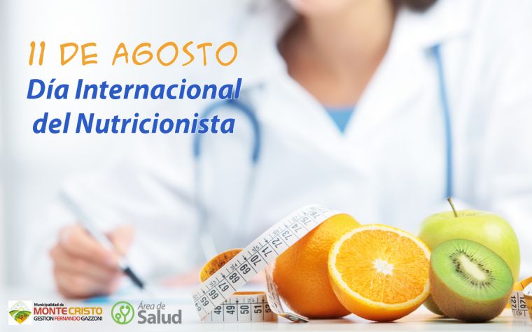 11 de Agosto: Día Internacional del Nutricionista